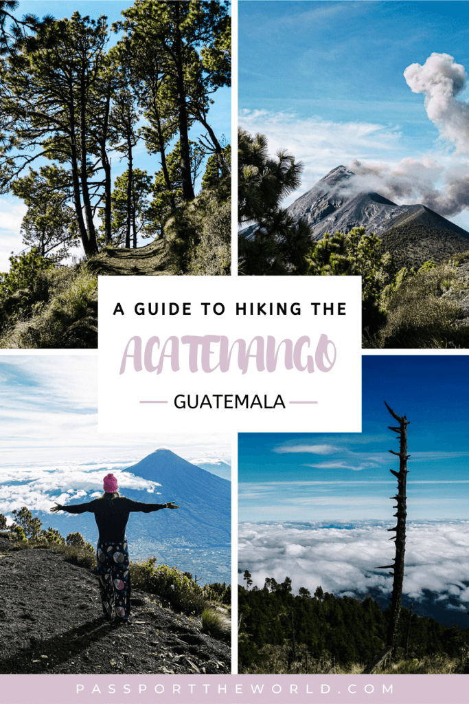 The Acatenango volcano hike in Guatemala | Find everything you want to know about hiking the Acatenango, useful tips and a packing list.