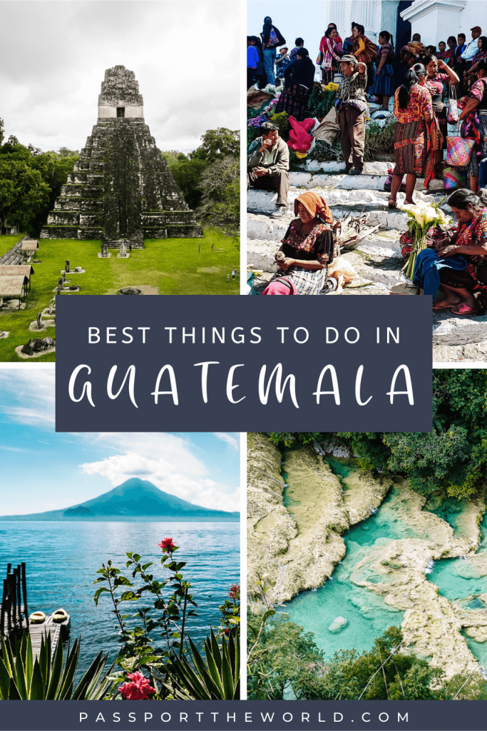 Discover the best things to do in Guatemala: 20 destinations, travel tips, off the beaten track, cultural & gastronomic experiences.